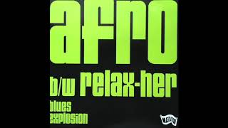 Blues Explosion ‎– Afro &amp; Relax-Her