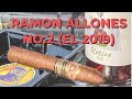 CIGAR REVIEW #2 - RAMON ALLONES NO.2 EDICION LIMITADA (WHY SOME LOVE I ..