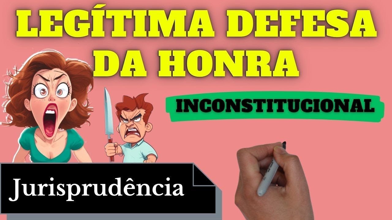 Legítima Defesa da Honra é Inconstitucional