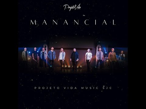 Manancial - Projeto Vida Music SJC