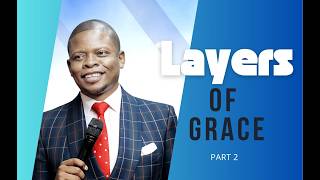 LAYERS OF GRACE | PROPHET SHEPHERD BUSHIRI