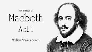 Shakespeare   Macbeth Act 1 Audiobook Dramatic Reading   YouTube