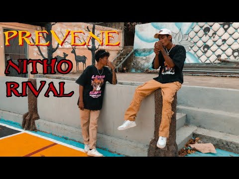 NITHO - PREVENE Ft RIVAL [ music video ]