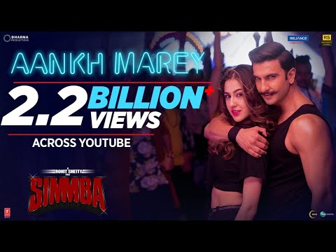 SIMMBA: Aankh Marey | Ranveer Singh, Sara Ali Khan | Tanishk Bagchi,Mika Singh,Neha Kakkar,  Kumar S