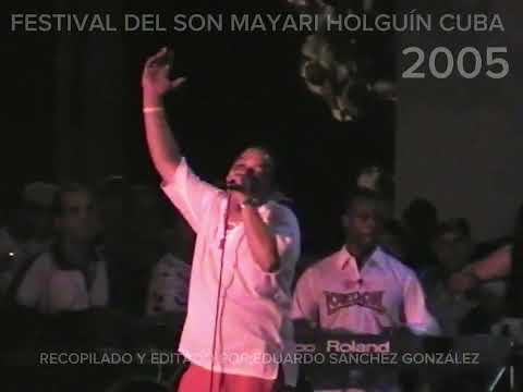 Festival del Son Mayari Holguín Cuba 2005 Parte 2  #mayari #festivaldelson 