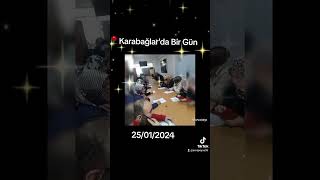 KARABAĞLAR'DA BİR GÜN  25/01/2024