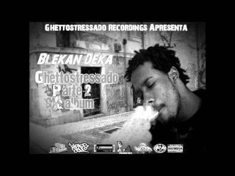 Blekan Deka & Marinho - Sintoniza a Mensagem (Prod. Kapa Ene) 2012 ( Ghettostressados Recordings)