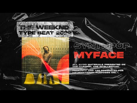 The Weeknd Type Beat x SynthWave Type Beat 2022 [Myface] 80s x Retrowave x Daft Punk