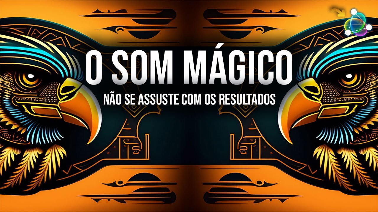 PODEROSA FREQUÊNCIA MÁGICA - ABUNDÂNCIA E BOA SORTE