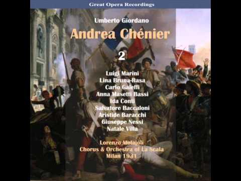 9. Andrea Chénier: Act III, "Si, Fui Soldato"