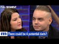 There could be 4 potential fathers!?! | The Maury Show