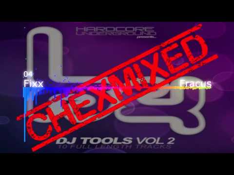 DJ ChexMixer - Album Mix 2 (HU DJ Tools Vol 2 ) [UK Hardcore / Happy Hardcore Mix]