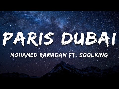 Mohamed Ramadan Ft. Soolking - Paris Dubai (Paroles/Lyrics)