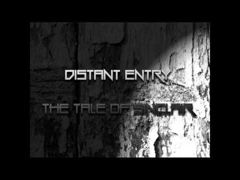 Distant Entry - The Tale Of Sinclair (with lyrics)