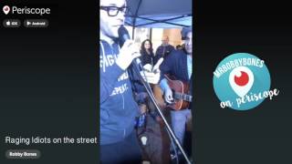 Periscope - Raging Idiots 10 & 2 Street