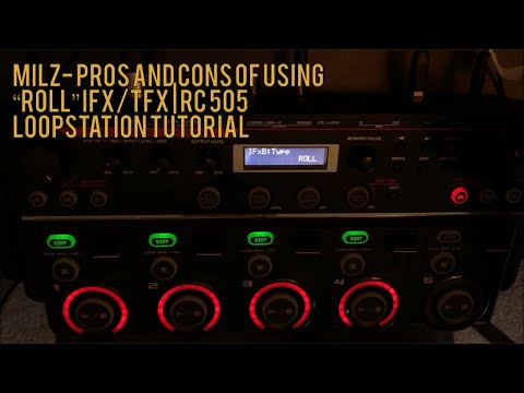 Milz - pros and cons of using Roll IFX/TFX | RC 505 loopstation tutorial