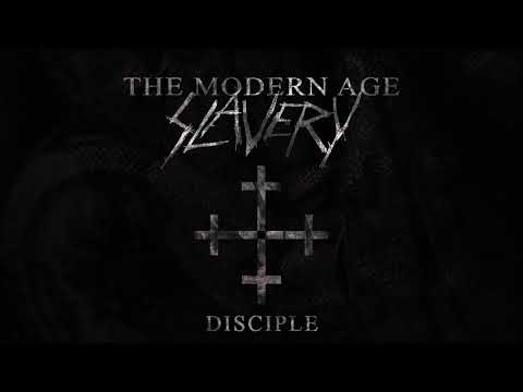 THE MODERN AGE SLAVERY - Disciple - (Slayer Cover)