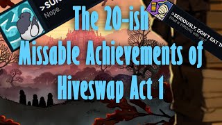 The 20-ish Missable Achievements of Hiveswap Act 1