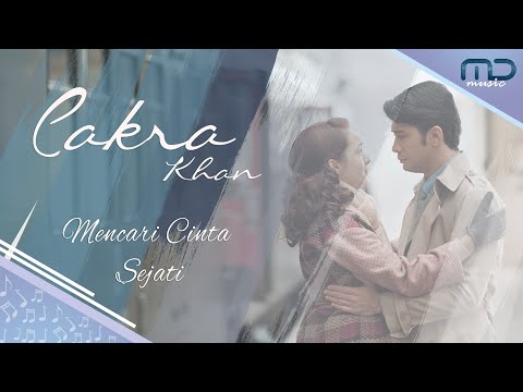 Cakra Khan - Mencari Cinta Sejati on Spotify Charts