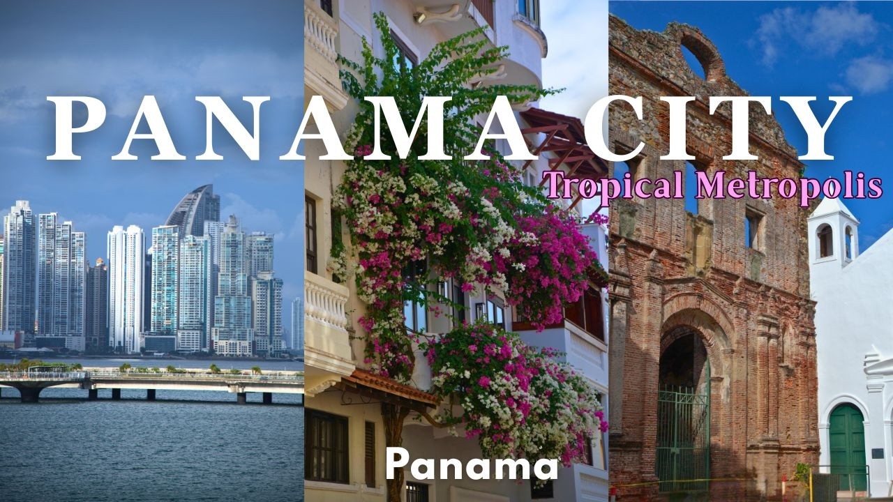 Panama City, Panama Surprised Me – It’s Nothing Like I Expected!