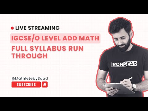IGCSE/O Level Add Maths - Full Syllabus Run Through