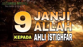 Download lagu 9 JANJI ALLAH KEPADA AHLI ISTIGHFAR mp3
