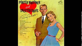 My Greatest Weakness - Skeeter Davis & Porter Wagoner