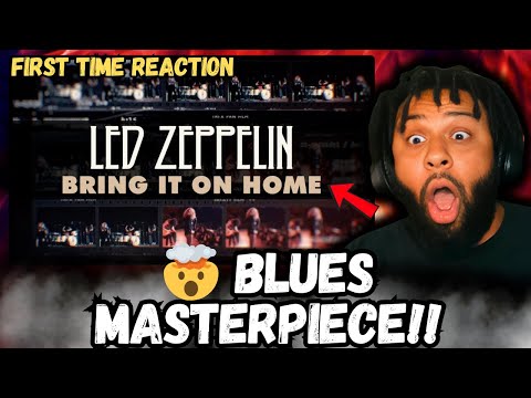 Led Zeppelin – Bring It on Home [REACTION] | First Time Hearing This BLUES MASTERPIECE!