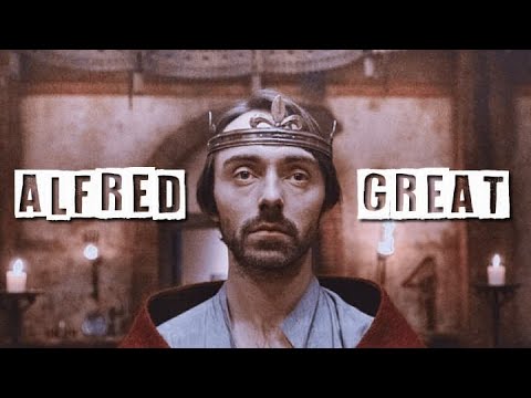 Alfred the Great | My England (The Last Kingdom)
