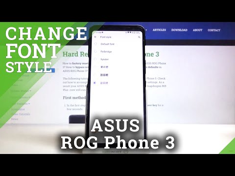 How to Change Font Style in ASUS ROG Phone 3?