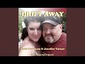 Drift Away (feat. Jennifer Turner)