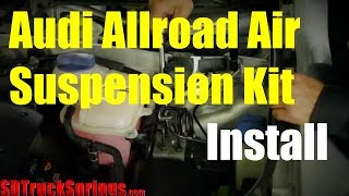 Audi Allroad Air Suspension Kit Installation - Arnott Coil Conversion Kit - Tutorial and Review