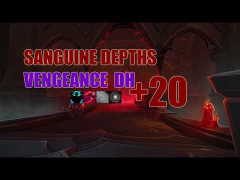 Sanguine Depths +20 - Vengeance Demon Hunter