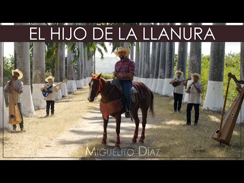 Miguelito Díaz - El Hijo de la Llanura (Vídeo Oficial)