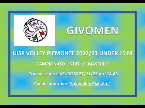 PIANALTO U15M - GIVOMEN _ UISP VOLLEY PIEMONTE UNDER 15 MASCHILE_ CAMPIONATO 2022/23