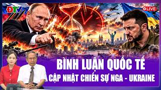 🔴[Trực Tiếp] BÌNH LUẬN QUỐC TẾ: Kharkiv đã bị bao vây Nga rải “bãi mìn khổng lồ”