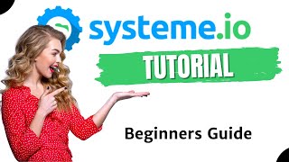 Systeme.io Tutorial - Build Your Entire Business Right Here - Beginners Guide To Systeme.io
