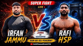 Irfan Jammu 🆚 Rafi HSP | Full Dangal Match | Kaun Jeeta? 😱
