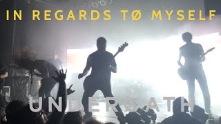 [HD] Underoath - In Regards to Myself (live in Toronto 2016)