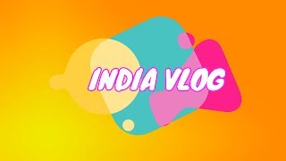 【INDIA VLOG】CM風