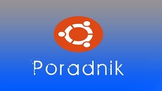 Skąd pobrać najnowszą wersję Ubuntu Linux?