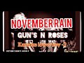 November Rain | Karaoke | lower key -2