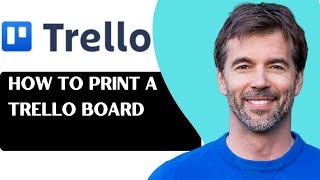 How To Print A Trello Board