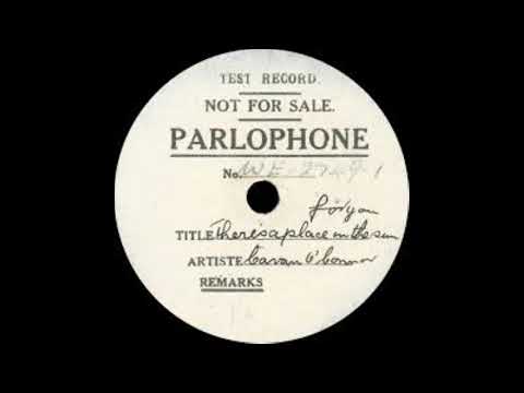 Cavan O'Connor - There's a Place in the Sun for You (unissued, 1929)