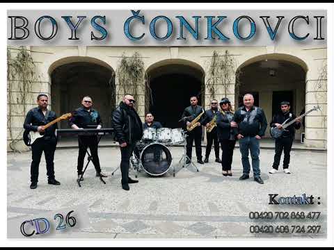 BOYS ČONKOVCI CD 26 - Neodchazaj Laska moja ( Cover )
