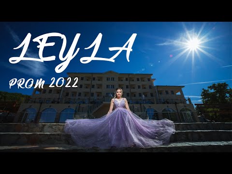 Leyla PROM 2022 Trailer