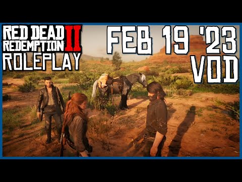 2/19/23 Full Broadcast | Saffron Riley | WildRP | RedM Roleplay