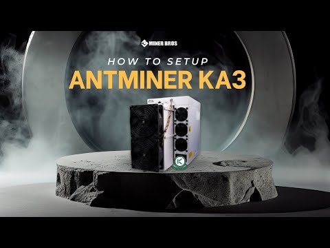 Bitmain Antminer KA3 Setup & Mining Guide | CryptoMinerBros