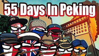 The Real 55 Days in Peking: The Boxer Rebellion