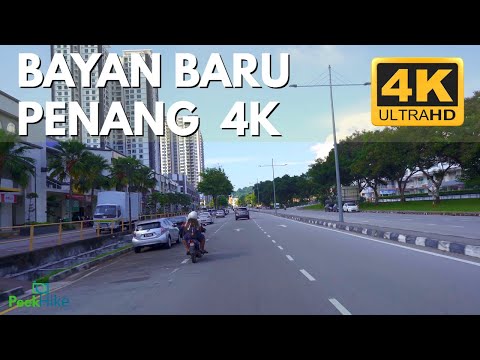 BAYAN BARU PENANG 4K